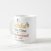 Treuer Ist Der, Der Das Versprechen Gab Christlich Kaffeetasse (Vorderseite Links)