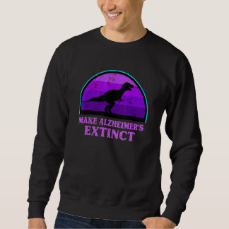 Trex Dinosaurier macht Alzheimer zum Aussterben vo Sweatshirt