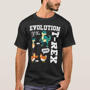 Trex Evolution des T-Rex Dinosaurier Hühner Gag F T-Shirt