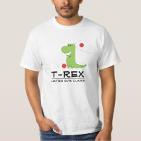 TRex hasst Turnhallen-Klassen-lustiges T-Shirt