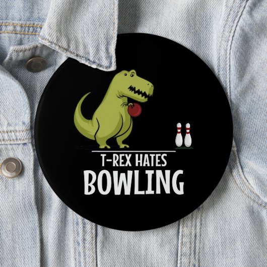 TRex Hates Bowling Sports Game Dinosaur Dino Lover Button (Beispiel)