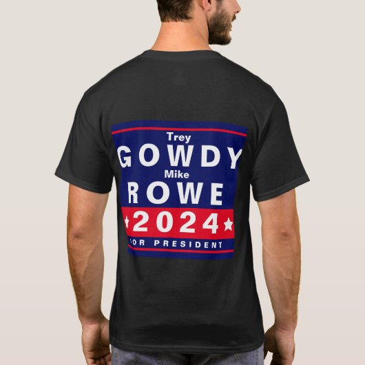 Trey Gowdy für Präsident 2024 T-Shirt (Rückseite)
