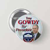 Trey Gowdy für Präsidenten Great Seal Button (Vorne & Hinten)