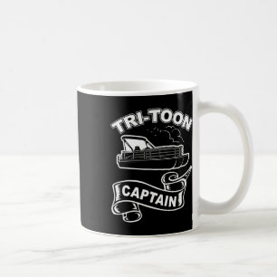 Tri-toon Kapitän Funny Tritoon Boating Pontoon Boa Kaffeetasse
