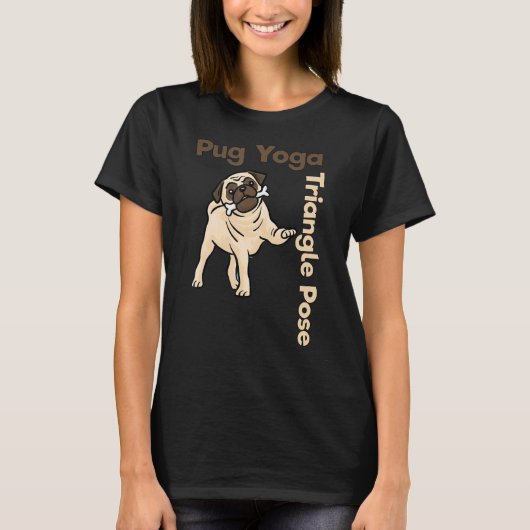 Triangle Pose Mops Yoga Dog durch DOTC T-Shirt (Vorderseite)