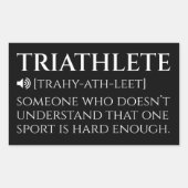 Triathlete Definition Funny Rechteckiger Aufkleber (Vorderseite)