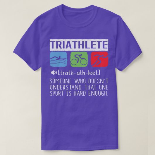 Triathlete Jemand, der doesnx27t verstehen, dass O T-Shirt (Design vorne)