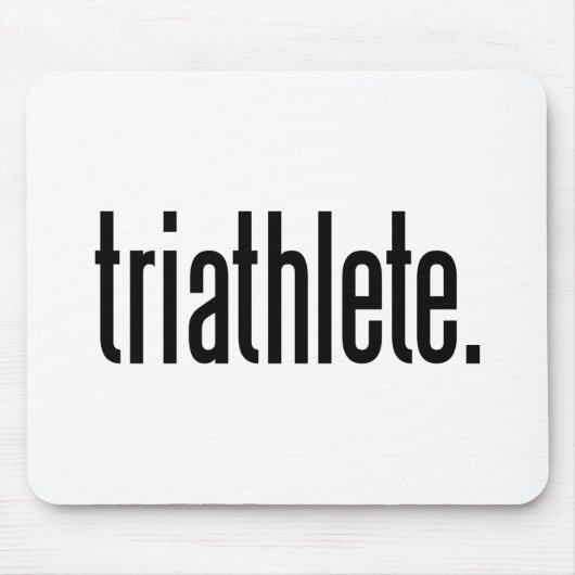 Triathlete. Mousepad (Vorne)