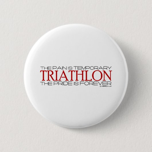 Triathlon - der Stolz ist Forever Button (Vorderseite)