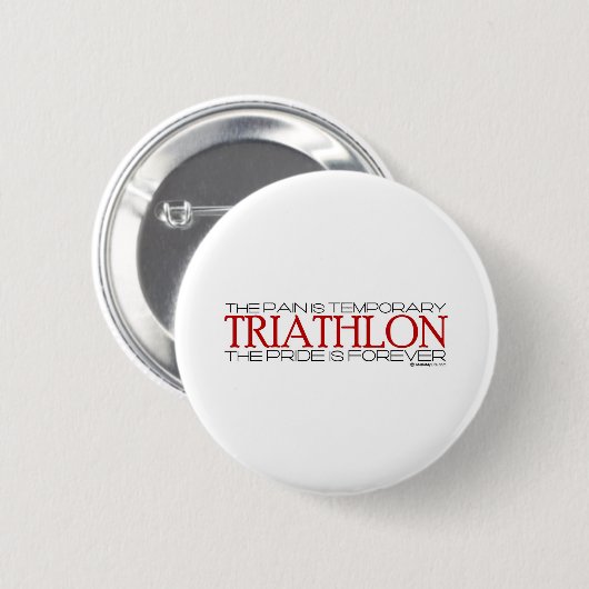 Triathlon - der Stolz ist Forever Button (Vorne & Hinten)