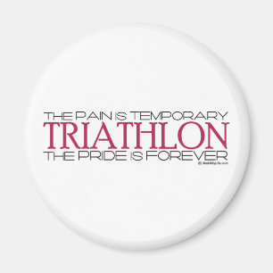 Triathlon - der Stolz ist Forever Magnet