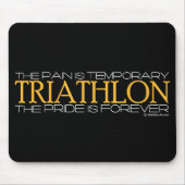 Triathlon - der Stolz ist Forever Mousepad (Vorne)