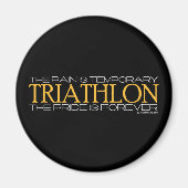 Triathlon - Der Stolz ist für immer Magnet (Vorne)