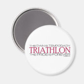 Triathlon - Der Stolz ist für immer Magnet (Vorderseite/Rückseite)