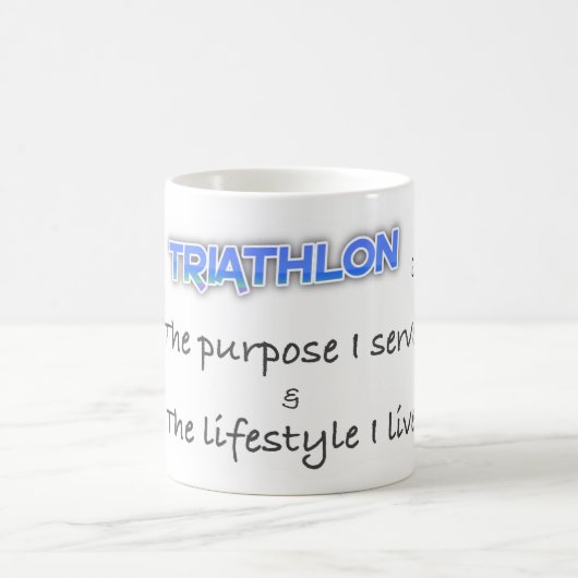 TRIATHLON - der Zweck, den ich diene Kaffeetasse (Mittel)