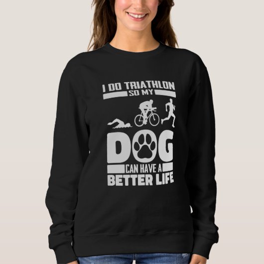 Triathlon Dog Swimming - Cycling Running Triathlet Sweatshirt (Vorderseite)