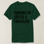 Triathlon Funny Sprichwort T-Shirt (Design vorne)