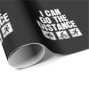 Triathlon I Can Go The Distance Geschenkpapier