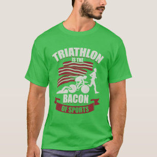 Triathlon Ishe Bacon für Sportler Geschenk Freund T-Shirt