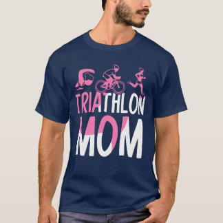 Triathlon-Mom Riathlonsriathletin Sport Freundin T-Shirt