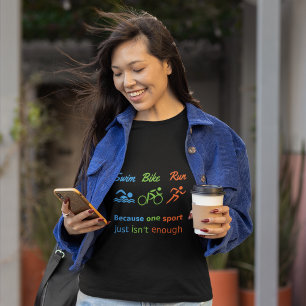 Triathlon-Sport-Zitat schwimmen Radfahren laufen T-Shirt