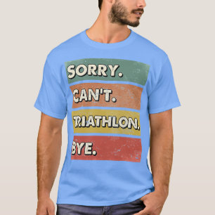Triathlon Sportgeschenke T-Shirt