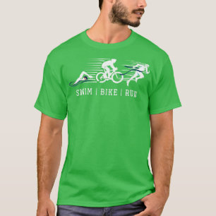 Triathlon Swim Bike Lauf Triathlete T-Shirt