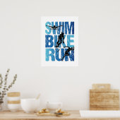 Triathlon - Swim Bike Run Poster (Küche)