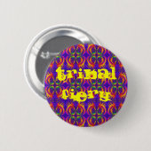 Tribal Fiery Button (Vorne & Hinten)