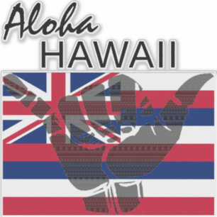 TRIBAL SHAKA (HANG LOOSE) ALOHA HAWAII HIFLAG BG AUFKLEBER