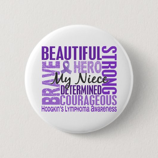 Tribut-quadratisches Nichte Hodgkins Lymphom Button (Vorderseite)