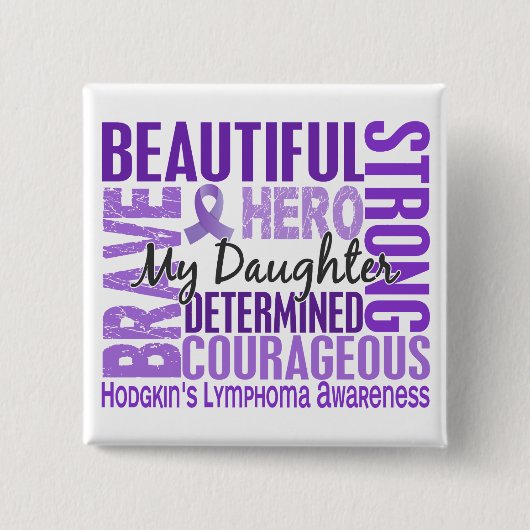 Tribut-quadratisches Tochter Hodgkins Lymphom Button (Vorderseite)