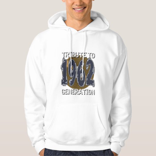 Tribute to 1962 Generation Hoodie (Vorderseite)