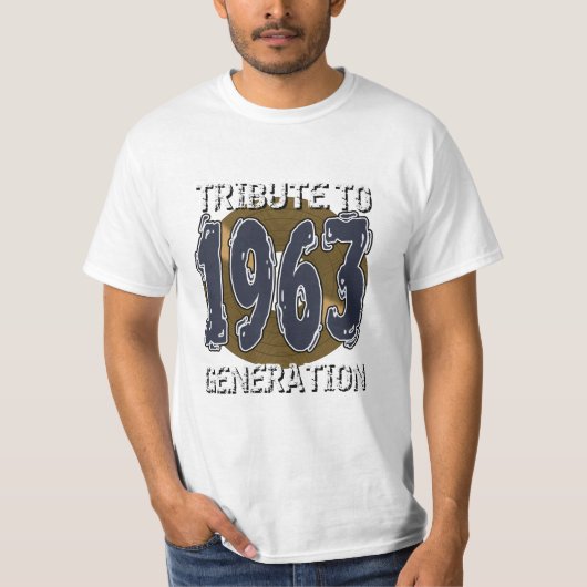 Tribute to 1963 Geburtstagsgeneration T-Shirt (Vorderseite)