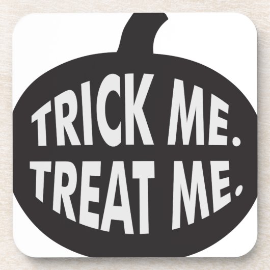 Trick Me-Leckerei B/W Untersetzer (Vorderseite)