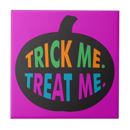 Trick Me Leckerei Me, Halloween Multi-Color Fliese (Vorderseite)