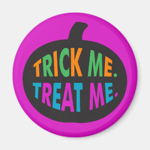 Trick Me Leckerei Me, Halloween Multi-Color Magnet