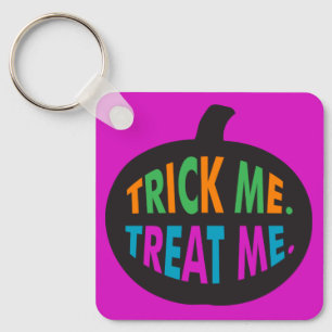 Trick Me Leckerei Me, Halloween Multi-Color Schlüsselanhänger