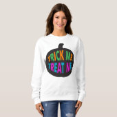 Trick Me Leckerei Me, Halloween Multi-Color Sweatshirt (Vorne ganz)