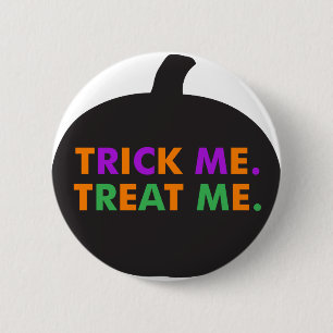Trick Me Leckerei Me Multi-Colors Button