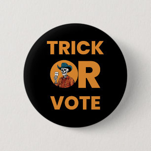 Trick oder Abstimmung Halloween Wahl Vintag Cowboy Button