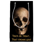 Trick oder behandle...das heißt du! Candy Bag Kleine Geschenktüte (Vorderseite)