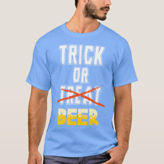 Trick oder Bier Funny Halloween Trinken Erwachsene T-Shirt