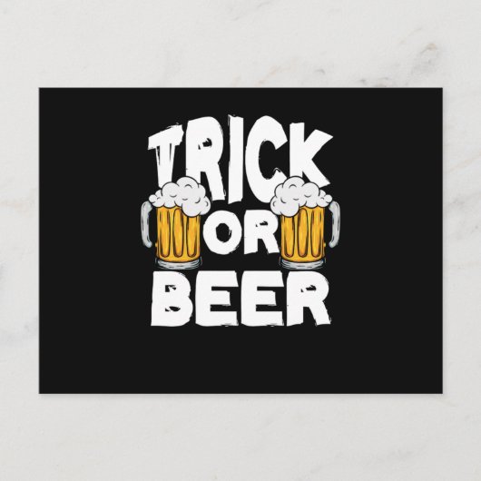 Trick oder Bier Halloween Pumpkin Trick oder Treat Postkarte (Vorderseite)