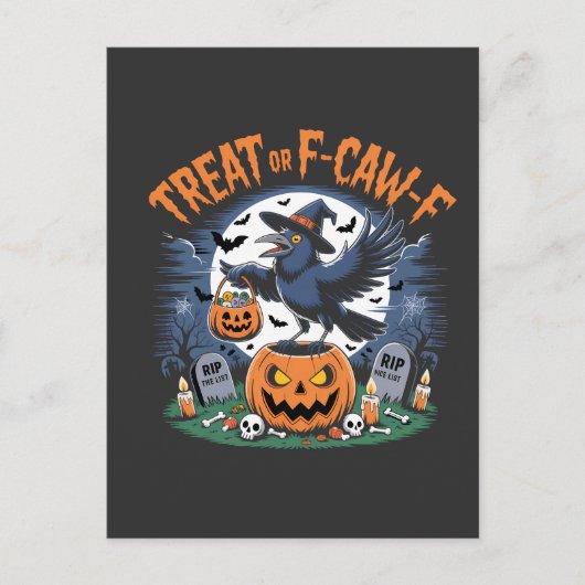 Trick oder F-Caw-f Funny Crow Halloween Spooky Postkarte (Vorderseite)