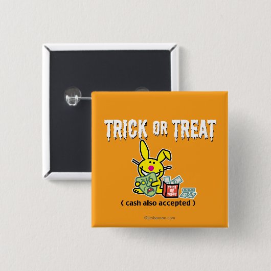 Trick oder Leckerei (Bargeld auch angenommen) Button (Vorne & Hinten)