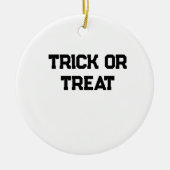Trick oder. Leckerei Halloween schwarz schlicht Mi Keramik Ornament (Vorne)