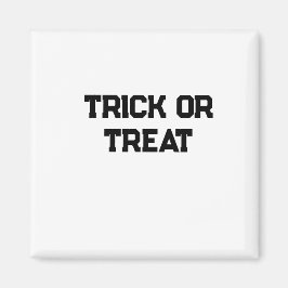 Trick oder. Leckerei Halloween schwarz schlicht Mi Magnet