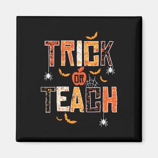 Trick oder lehren Retro Halloween Lehrerin Frauen Magnet (Vorne)