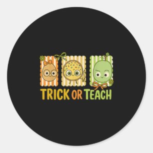 Trick oder Teach, das T-Shirt des schlechten Seeho Runder Aufkleber